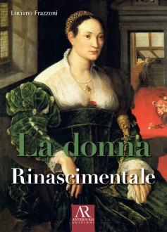 La donna rinascimentale