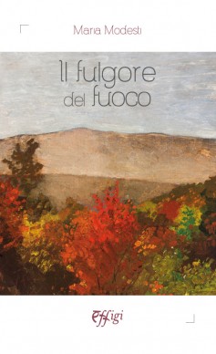 Il fulgore del fuoco