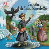 La vita di San Benedetto