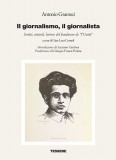 Il giornalismo, il giornalista