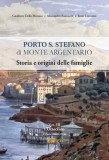 Porto S. Stefano di Monte Argentario · Volume III parte 3 · L’Ottocento