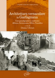 Architettura vernacolare in Garfagnana