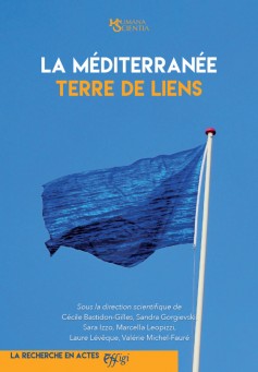 La Méditerranée terre de liens