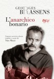 L’anarchico bonario